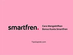 Cara Mengaktifkan Kuota Smartfren Yang Dinonaktifkan